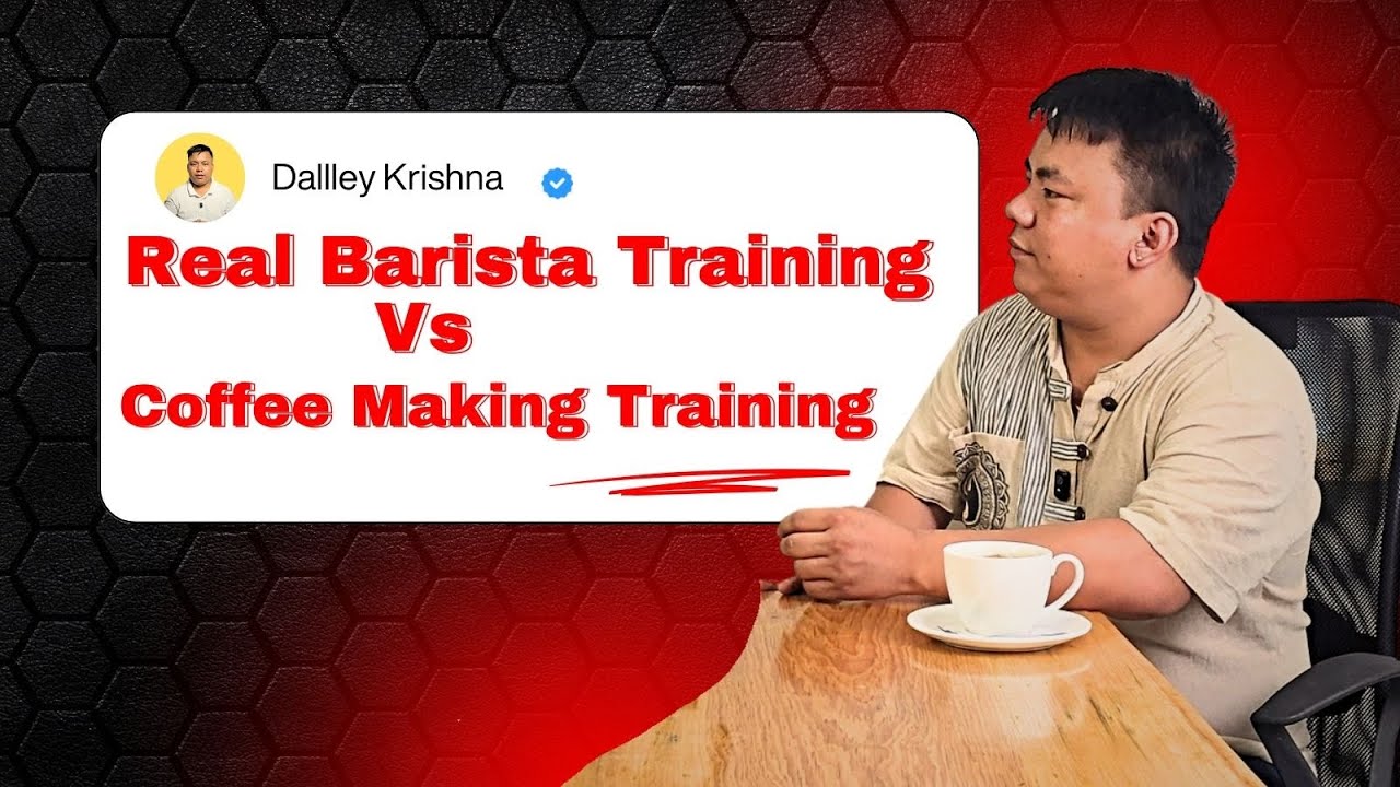 Coffee Making Vs Real Barista Training In Nepal