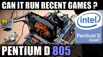 65 Games on Pentium D 805 (GTA5, BF3/4, CS:GO, Dota 2 & More)