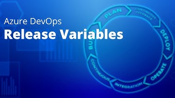 Azure DevOps: Release Variables