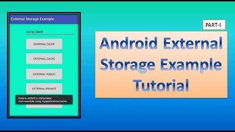 Android External Storage Example Tutorial,part-1,#87