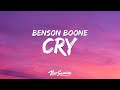 Benson Boone - Cry (Lyrics) 