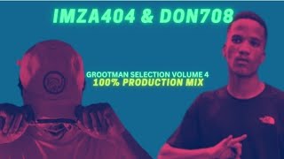 Grootman Selection Vol.4(Ingrooves Edition pt1) By Imza404 & Don708