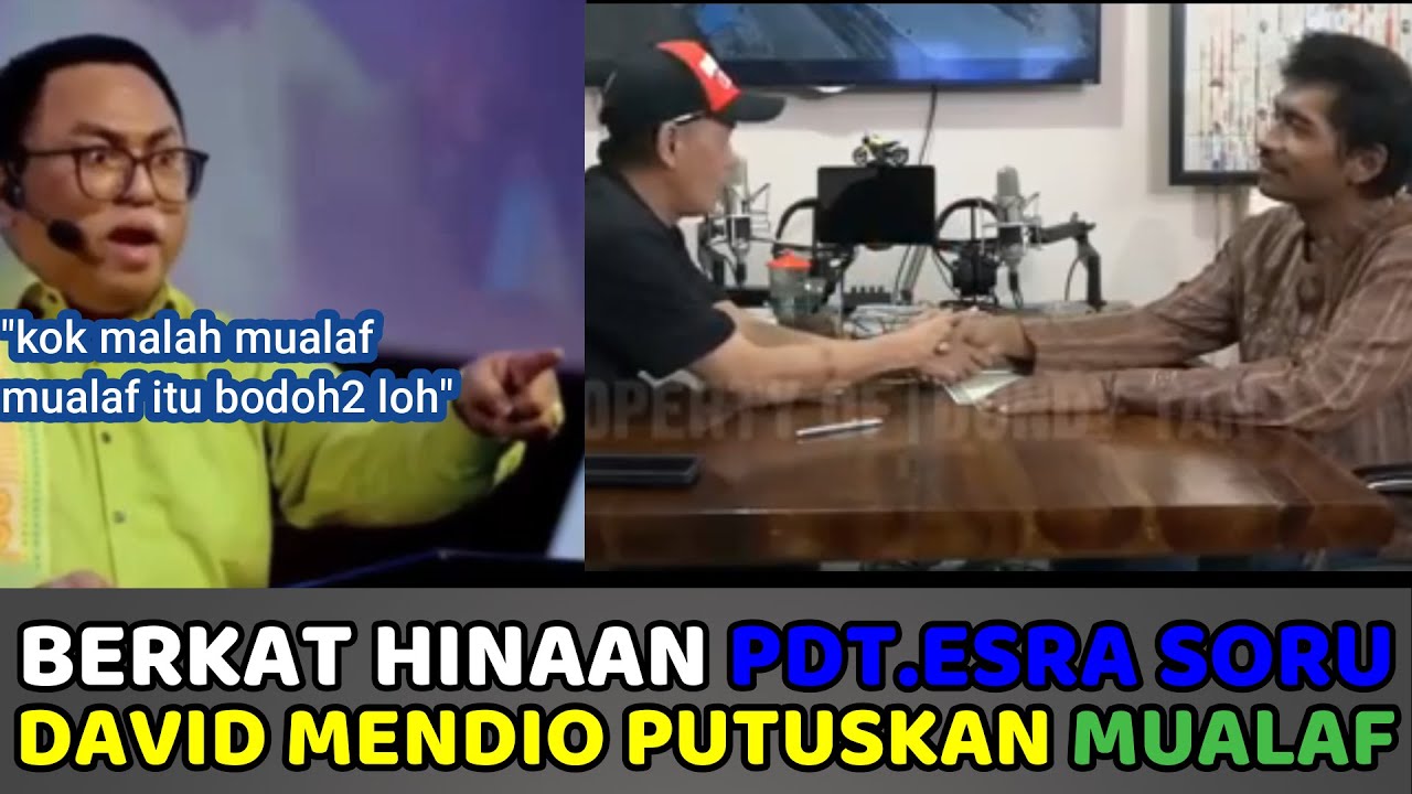 berkat-hinaan-pendeta-esra-soru-david-mendio-putuskan-mualaf-youtube