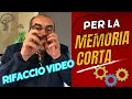 fare video per combattere la memoria corta