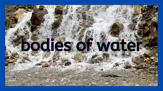 Bodies of Water for Kids to learn | Learn bodies of water facts for children