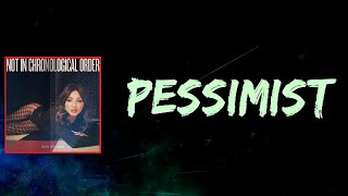 Julia Michaels - Pessimist (Lyrics)