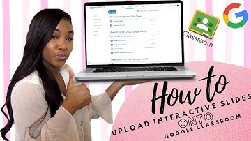 How to Use Interactive Slides on Google Classroom