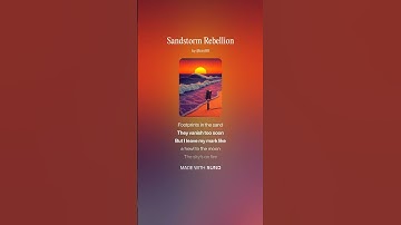 Thumbnail of Sandstorm Rebellion #music #song #lyrics