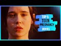 The Best movies where Teens cope with Pregnancy ✔