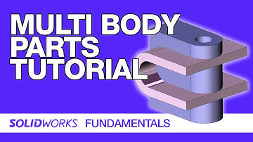 SolidWorks Tutorials - Multibody Parts