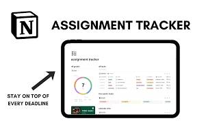 How to manage your assignments using Notion *free template*