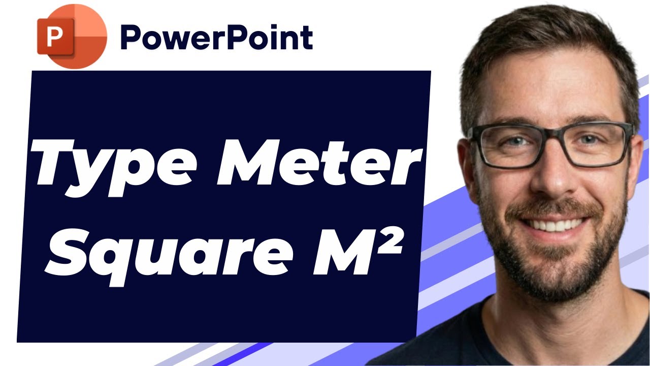 How To Type Meter Square M² In Microsoft PowerPoint [2026 Guide]