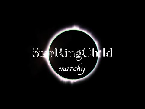まっちーの歌ってみた「StarRingChild/Aimer」