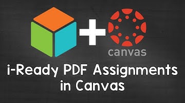 i-Ready PDF Assignments in Canvas