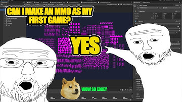 Making an MMO as your First Game