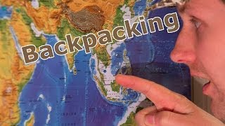 Backpacking - Thailand, Malaysia, Indonesien, Singapore - Part 1