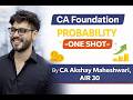 Probability  | One Shot l CA Foundation l CA Akshay Maheshwari