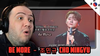 🇰🇷 Be More | 조민규 (Cho MinGyu) | MONO DRAMA | 240302 TEACHER PAUL REACTS