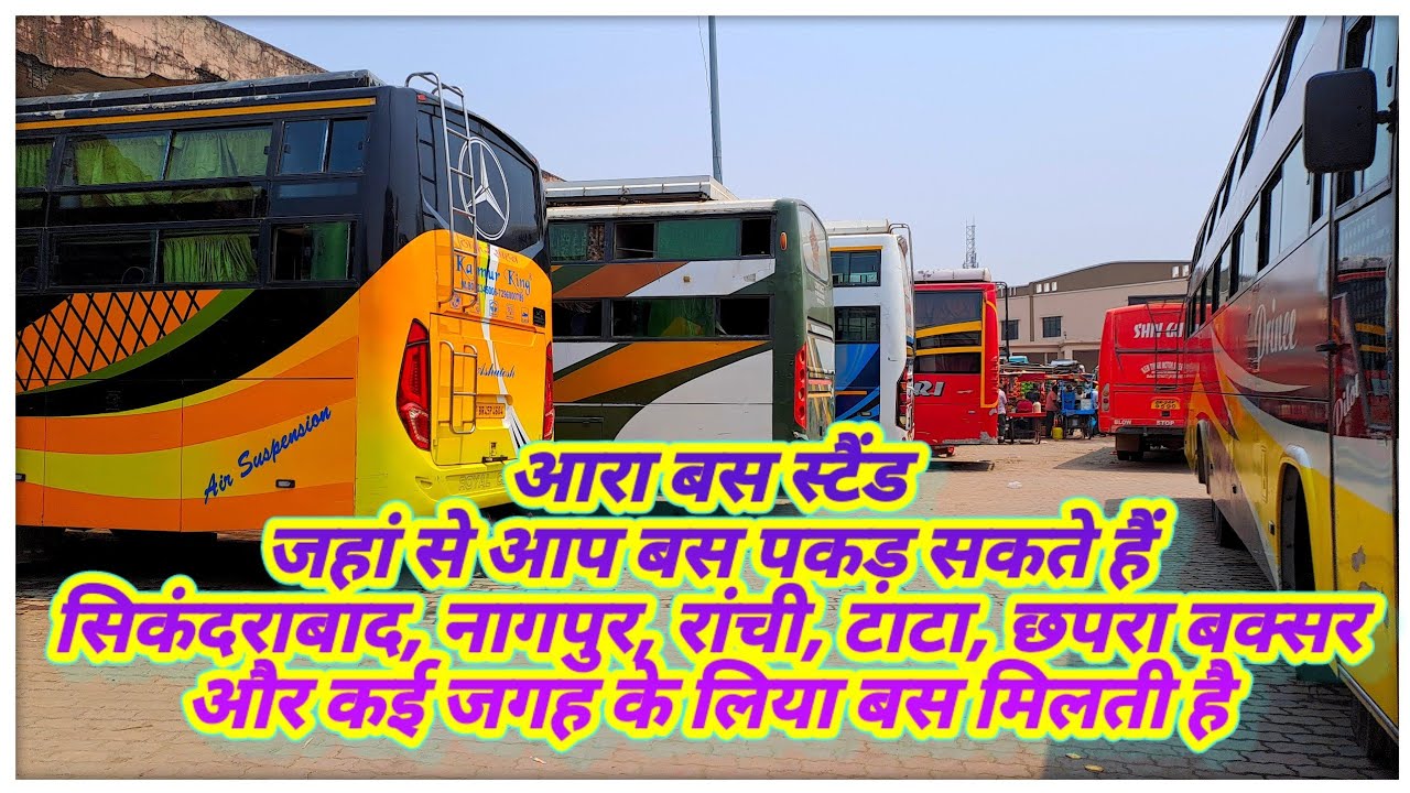 Arah bus stand ara bus stand ara to Sasaram, Chhapra, aurangabad