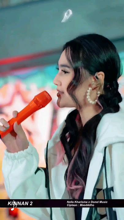 NELLA KHARISMA - KISINAN 2 | OUTNOW! #shorts #nellakarisma #kisinan2 #outnow