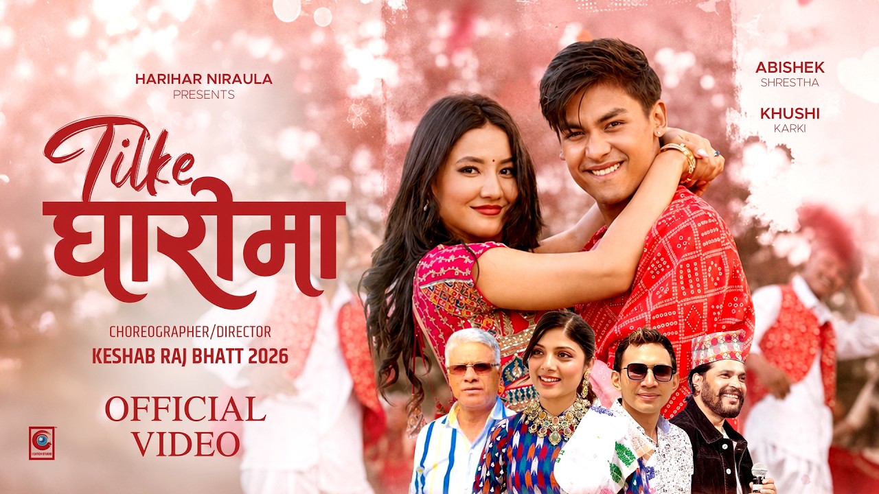 Tilke Gharima | ABhishek Shrestha, Khushi Karki…