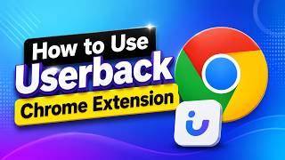 How to Use Userback Chrome Extension