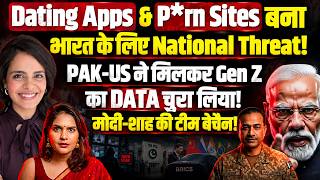 Dating Apps & P**n Sites बना भारत के लिए National Threat!PAK-US ने Gen Z का DATA चुराया!Malika Bajaj screenshot 3