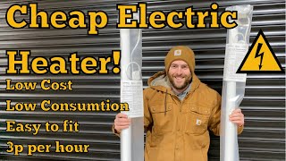 Tube Heaters Cheap Low Cost Electric. Cheapest Running Cost Of All Heaters!!