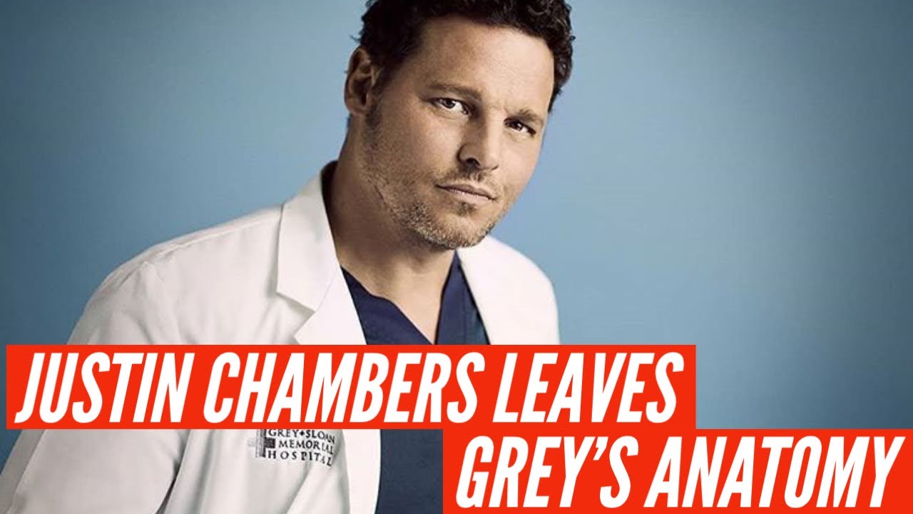 Why did Justin Chambers leave Greys Anatomy? YouTube