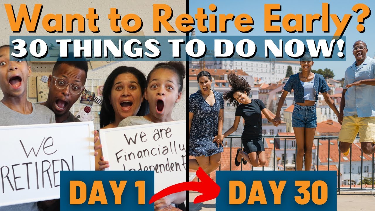 Achieve Early Retirement: 30 Actions in 30 Days | Money Challenge That Helped Us Retire Before 40! Achieve Early Retirement: 30 Actions in 30 Days | Money Challenge That Helped Us Retire Before 40!