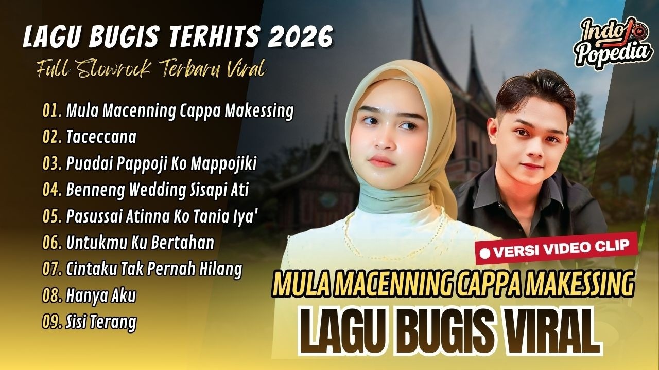 MULA MACENNING CAPPA' MAKESSING - Abi Rafdi | TACECCENA - Natasya | LAGU BUGIS VIRAL 2026