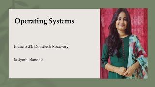 Operating Systems: Lecture #38: Deadlock Recovery