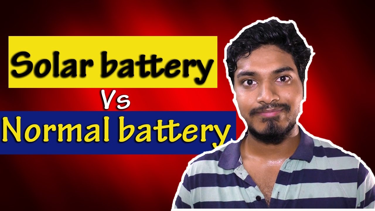 Normal Battery Vs Solar Battery | Difference between Normal Battery and Solar Battery  | Eng Life |