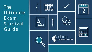 The Ultimate Exam Survival Guide | Ashton Testing Services