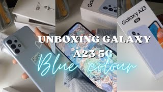 Samsung Galaxy A23 5G latest phone aesthetic unboxing2023 |Blue colour