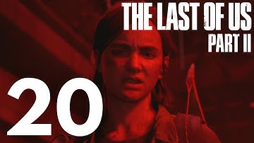 NORA - The Last of Us Part 2 Gameplay - Part 20
