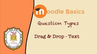 Creating Drag & Drop on a Text Question Moodle