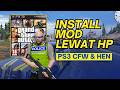 Cara Isi Mod GTA 5 PS3 Lewat HP (Tanpa Flashdisk)