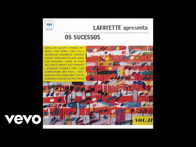 Lafayette e seu conjunto - Pode Ir Para O Seu Novo Amor