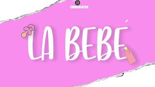 LA BEBE (Remix) - EMMABEAT