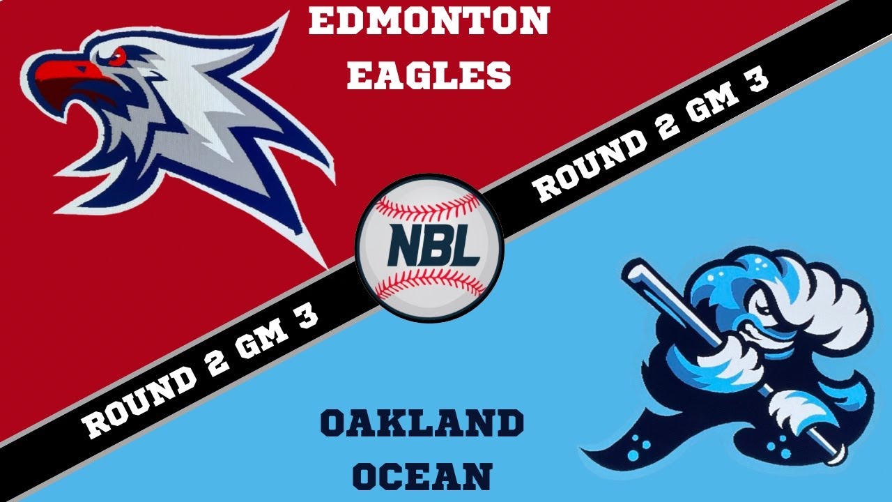 Edmonton Eagles vs Oakland Ocean | NBL RD 2 Gm 3