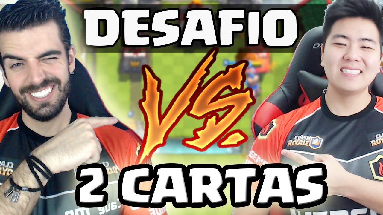 DESAFIO: 2 CARTAS (FT. CLASH COM RAFA) - CLASH ROYALE