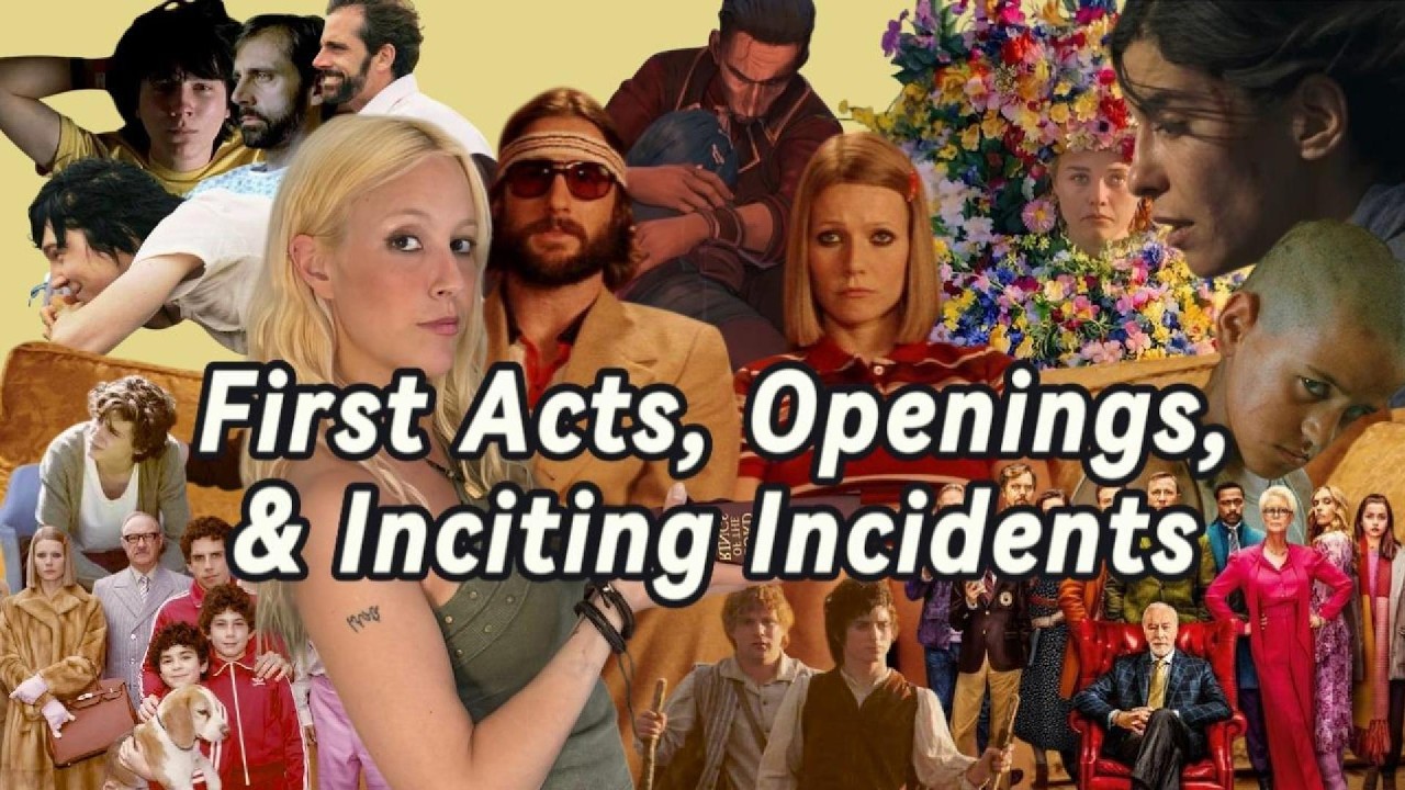 First Acts, Inciting Incidents, and Openings