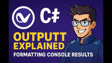 C# Output Explained – Formatting Console Results
