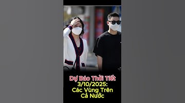 Dự Báo Thời Tiết 3/10/2025: Bão Matmo Tiến Vào Biển Đông, Miền Bắc Nắng 34 Độ