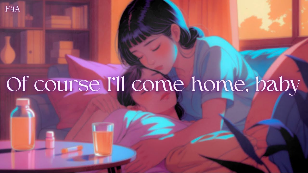 You Call Your Girlfriend To Come Take Care Of You [Sick][Comfort][Cozy][Kisses][F4A] Girlfriend ASMR