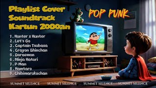 Playlist Cover Soundtrack Kartun 2000an | Pop Punk Cover