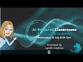 AI-Powered classrooms (10 July 2024)