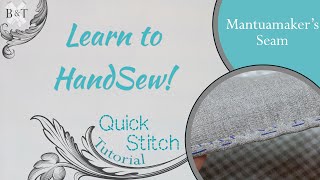 Learn to Hand Sew: The Mantuamakers Seam @BurnleyandTrowbridge