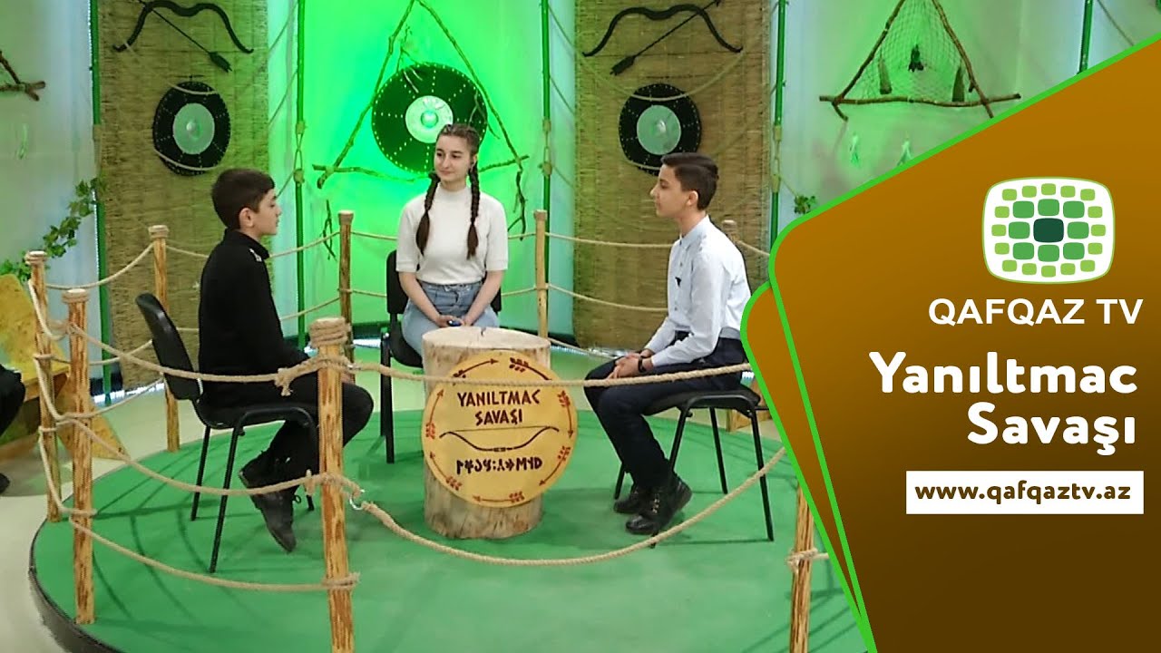 “Yanıltmac savaşı” Texniki Təmayüllü Lisey və 2 saylı təbiət fənləri təmayüllü məktəb lisey